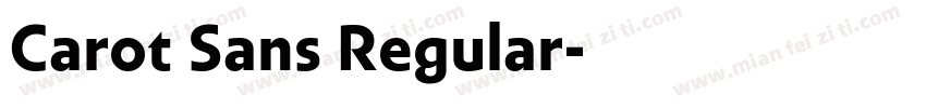 Carot Sans Regular字体转换